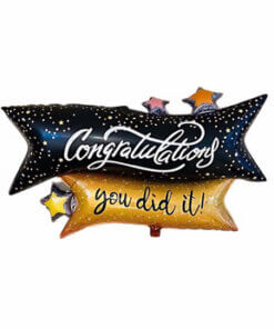 Congratulations You Did It Balloon